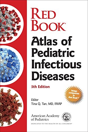 Red Book Atlas of Pediatric Infectious Diseases [American Academy of Pediatrics]