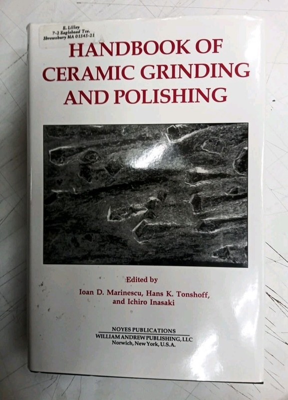 Handbook of Ceramics Grinding and Polishing Marinescu Doi Uhlmann Hardback