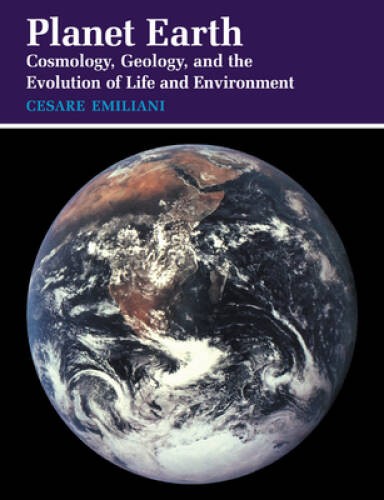 Planet Earth: Cosmology, Geology, and the Evolution of Life and Envi – GOOD