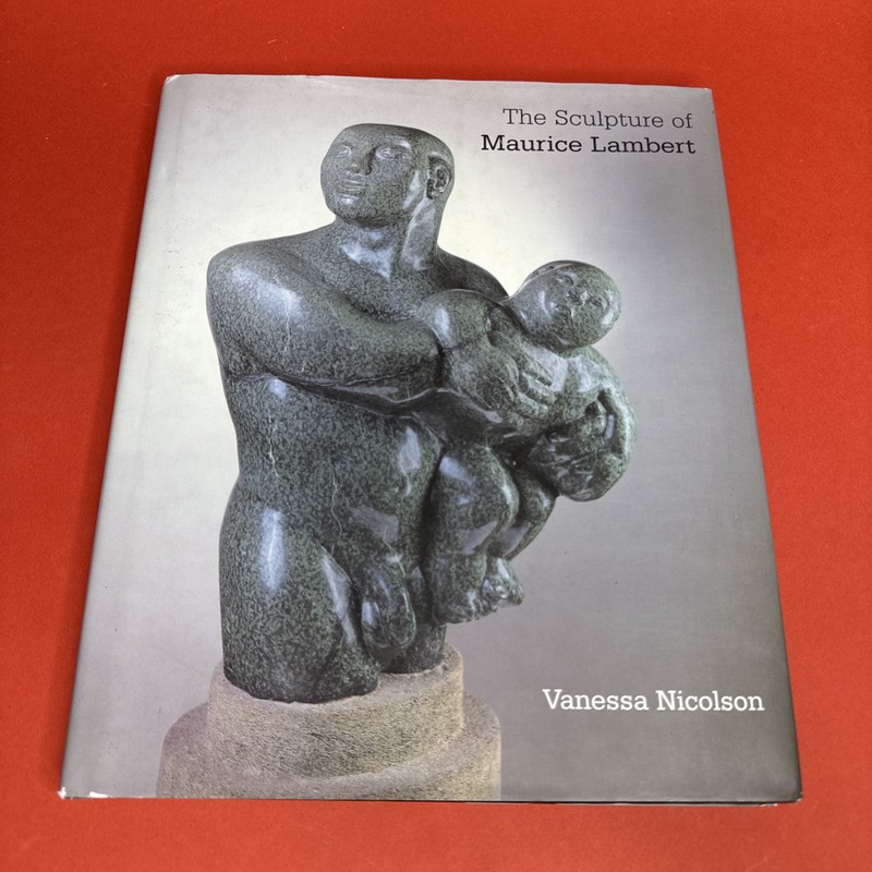 The Sculpture of Maurice Lambert (British Sculptors & Sculpture), Nicolson, Vane