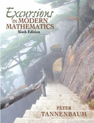 Excursions in Modern Mathematics by Peter Tannenbaum; Robert Arnold