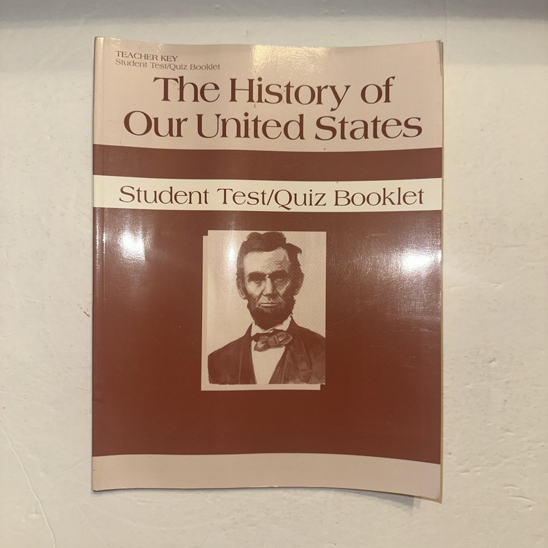 Abeka The History Of Our United States Student Test Quiz Booklet Teacher Key