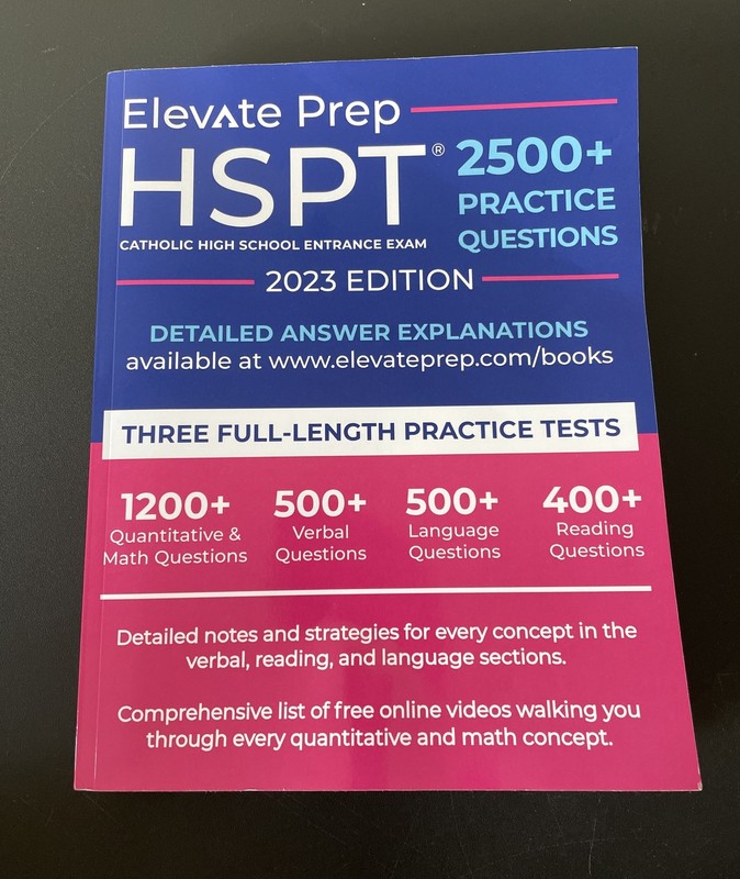 HSPT: Catholic High School Entrance Exam 2500+ Practice Questions 2023 Edition