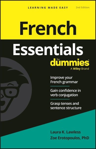 French Essentials for Dummies, Paperback by Lawless, Laura K.; Erotopoulos, Z…