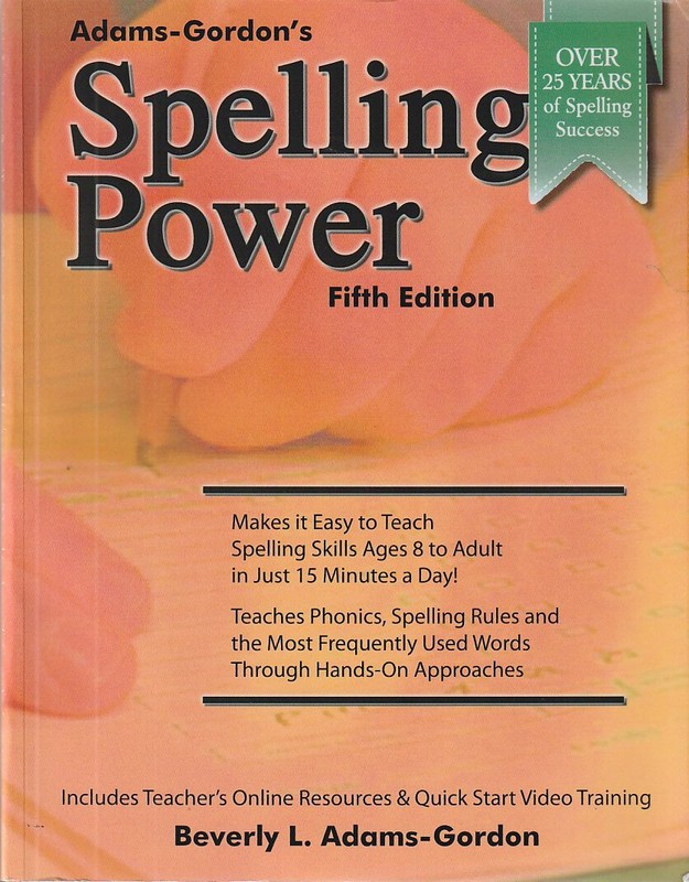 Spelling Power (5th Edition) Beverly L. Adams-Gordon