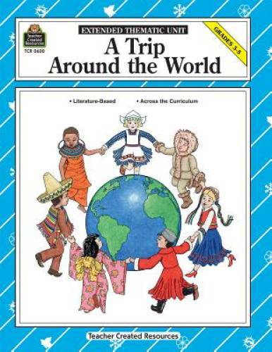 A Trip Around the World (Extended Themes Series) – Paperback – GOOD