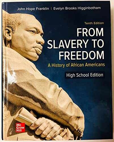 FROM SLAVERY TO FREEDOM – Hardcover, by John Hope Franklin; Evelyn – Very Good