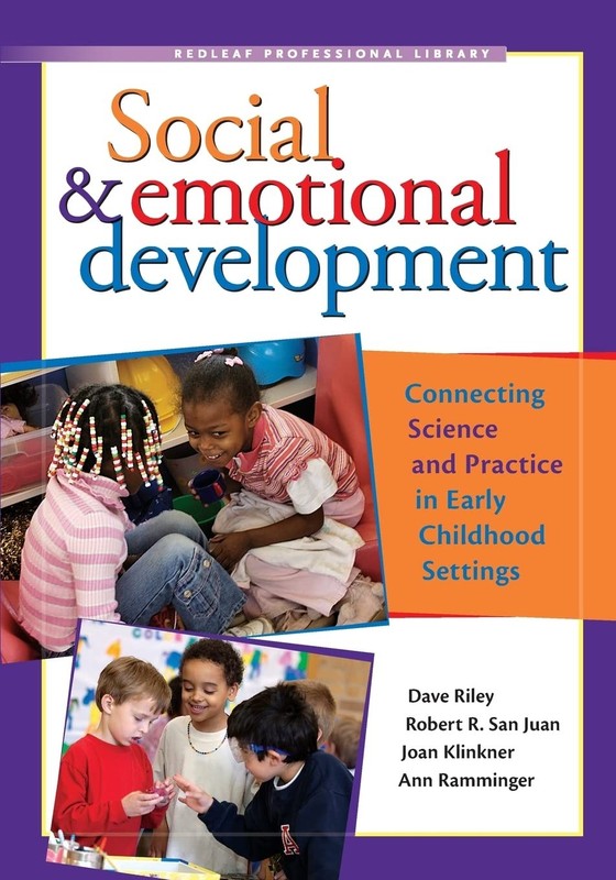 Social & Emotional Development: Connecting Science and Practice in Early Chi…