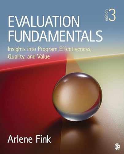 Evaluation Fundamentals: Insights – Paperback, by Fink Arlene G. – Very Good