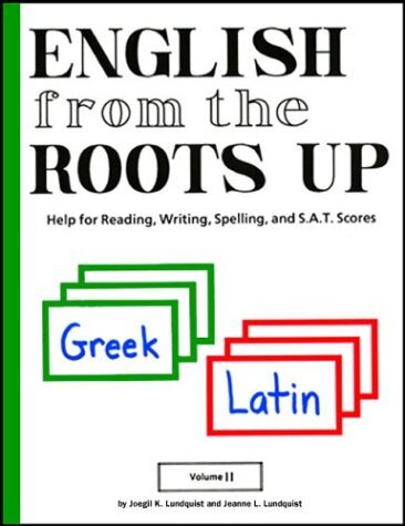 English from the Roots Up volume 2 by Joegil K. Lundquist