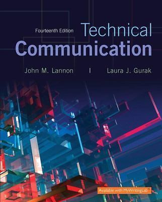 Technical Communication (14th Edition) by Lannon, John M.