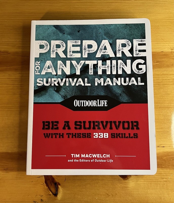 Prepare for Anything : Survival Manual, Paperback by Macwelch, Tim; Editors o…