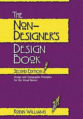 The Non-Designer’s Design Book – Paperback, by Williams Robin – Very Good c