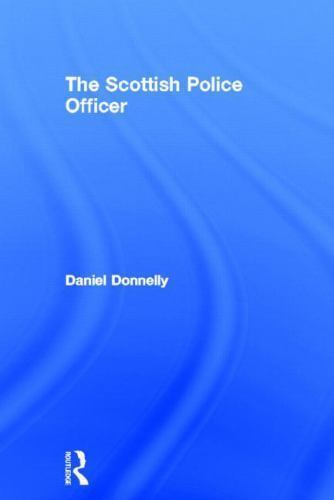 Scottish Police Officer, Hardcover by Donnelly, Daniel, Like New Used, Free s…