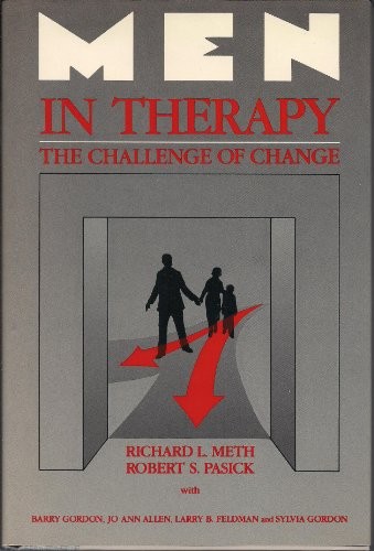 Men In Therapy:Challenge (Guilford Family Th… by Pasick, Robert S., P Hardback