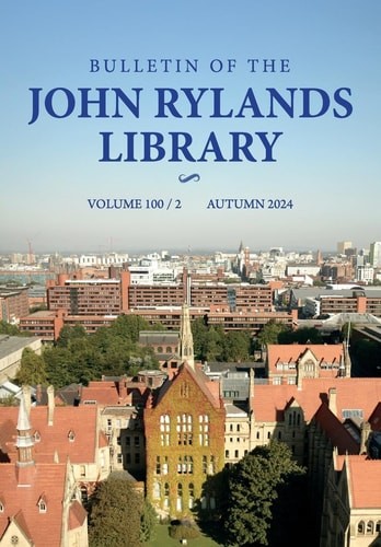 Bulletin of the John Rylands Library 100/2: Higher Learning and Civic Cultures o