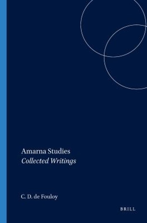 Amarna Studies : Collected Writings Paperback William L. Moran