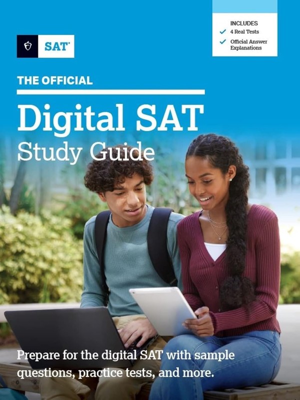 The Official Digital SAT Study Guide Book English Test Prep for High School