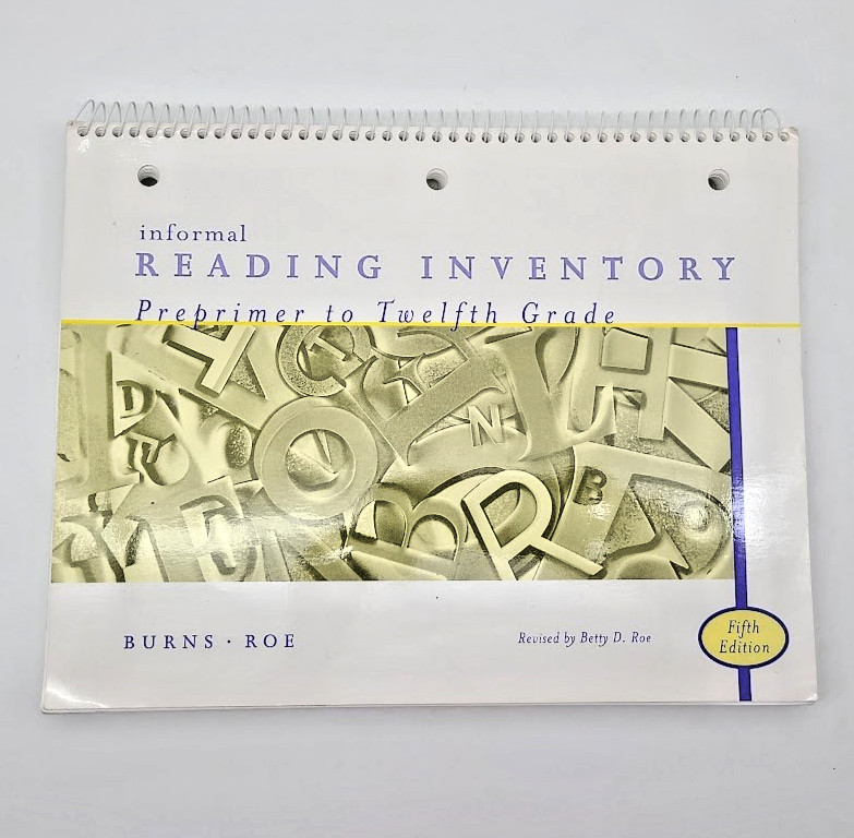 Informal Reading Inventory : Preprimer to Twelfth Grade by Paul C. Burns and…