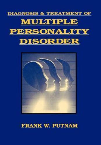 Diagnosis and Treatment of Multiple Personalit- hardcover, 9780898621778, Putnam