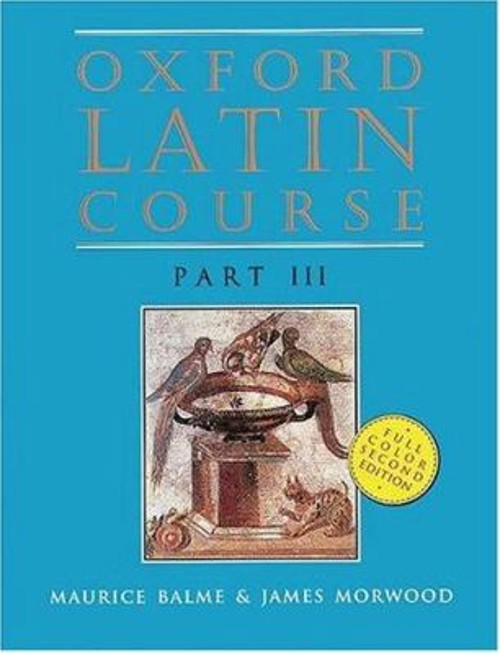 Oxford Latin Course Paperback James, Balme, Maurice Morwood