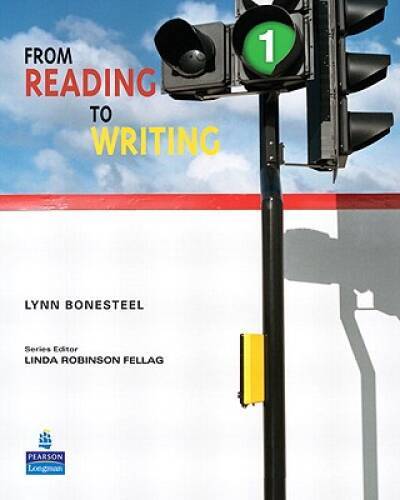 From Reading to Writing 1 – Paperback By Bonesteel, Lynn – GOOD