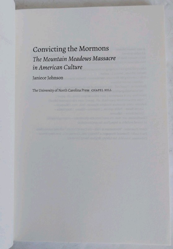 Convicting the Mormons : The Mountain Meadows Massacre in American Culture by... gallery