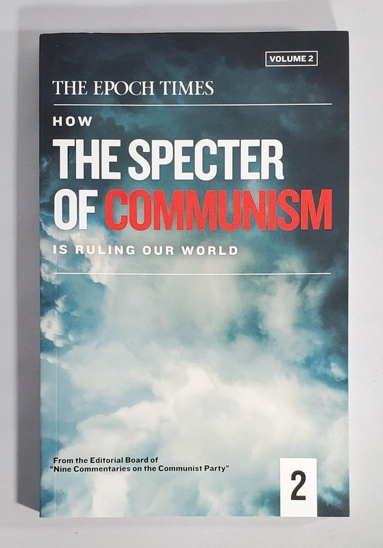 How The Specter of Communism Is Ruling Our World: Volume 2 [paperback] The E…