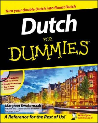 Dutch For Dummies – Paperback By Kwakernaak, Margreet – VERY GOOD