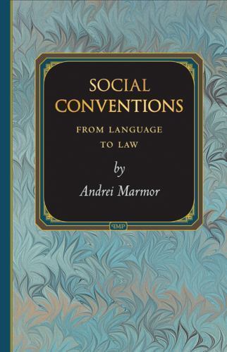 Social Conventions : From Language to Law, Hardcover by Marmor, Andrei, Like …