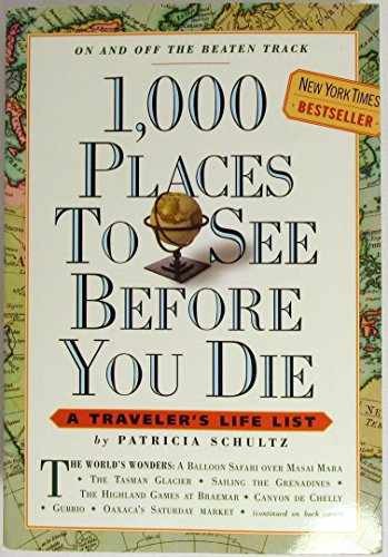 1,000 Places to See Before You – Paperback, by Schultz Patricia – Very Good x