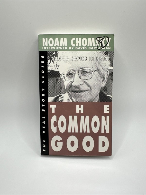 The Real Story Ser.: Common Good by Noam Chomsky (1998, Trade Paperback)
