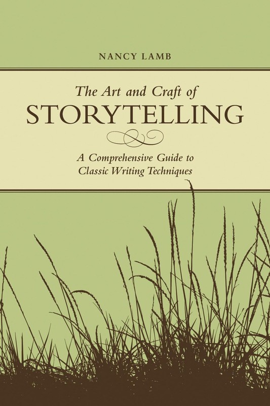 The Art And Craft Of Storytelling: A Comprehensive Guide To Classic Cream