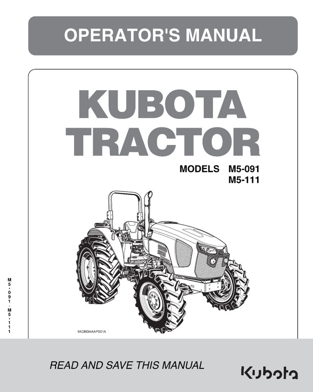 Kubota M5-091 M5-111 Operator’s Manual: 144 Pages & Coil Bound