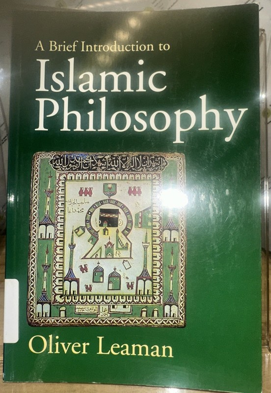 A BRIEF INTRODUCTION TO ISLAMIC PHILOSOPHY By Oliver Leaman 1999 Paperback
