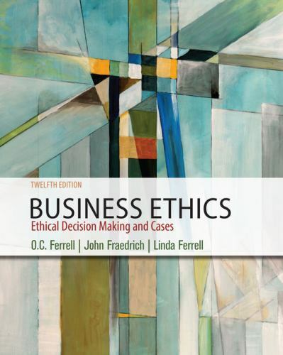 Business Ethics : Ethical Decision Making and Cases, Paperback by Ferrell, O….