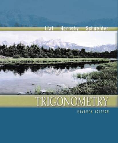 Trigonometry (7th Edition) – Hardcover By Lial, Margaret L – VERY GOOD