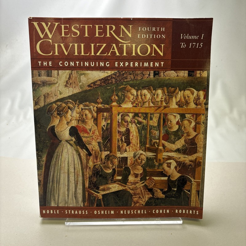 Noble-Western Civilization Vol. 1 : The Continuing Experiment by Thomas F. X….