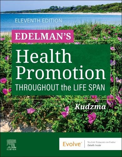 Elizabeth Connelly K Edelman’s Health Promotion Throughout the Life (Paperback)