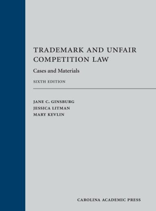 Trademark and Unfair Competition Law : Cases and Materials Hardco