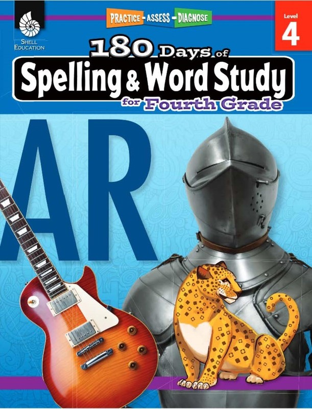 180 Days™: Spelling and Word Study for Fourth Grade: Practice, Assess, Dia…