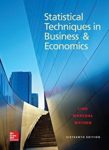 LOOSE LEAF FOR STATISTICAL TECHNIQUES IN BUSINESS AND By Douglas A. Lind