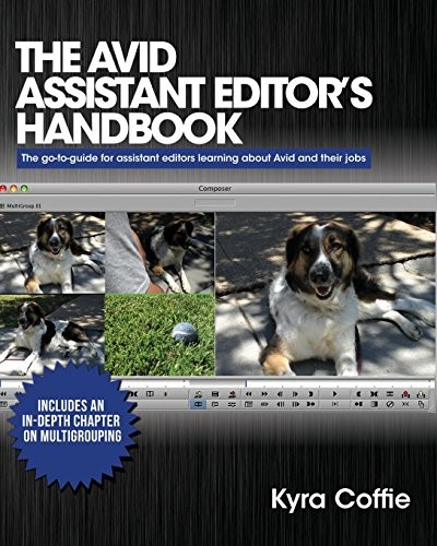 The Avid Assistant Editor’s Handbook