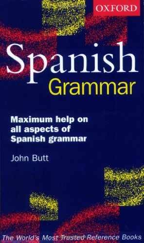 Spanish Grammar – Paperback, by Butt John – Very Good