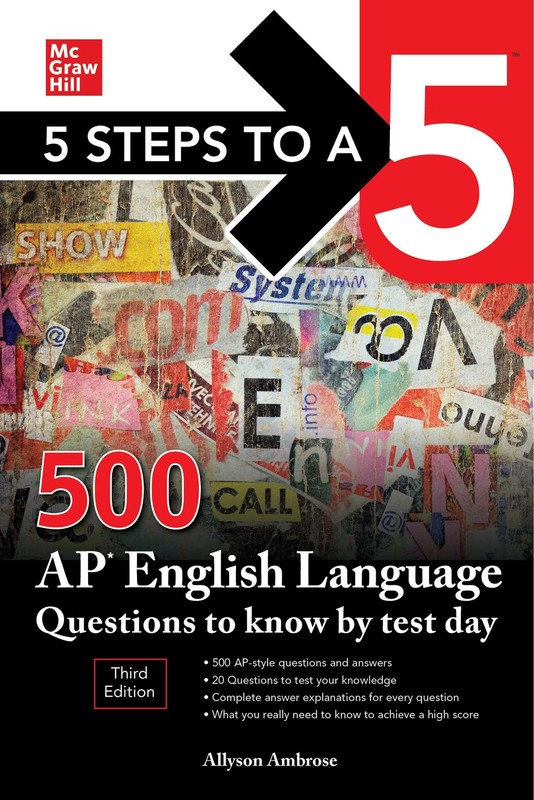5 Steps to a 5: 500 AP English Language Questions to Know by Test Day, Third…