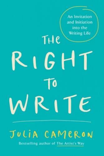 The Right to Write: An Invitation and Initiation into the – VERY GOOD