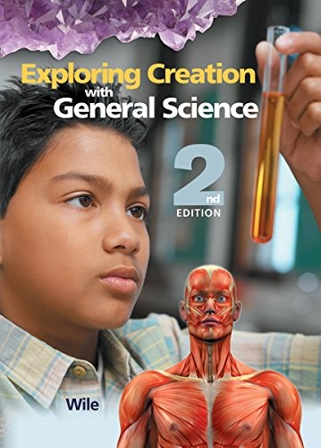 Exploring Creation with General Science by Dr. Jay L Wile Paperback / softback