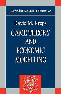 Game Theory and Economic Modelling – 9780198283812