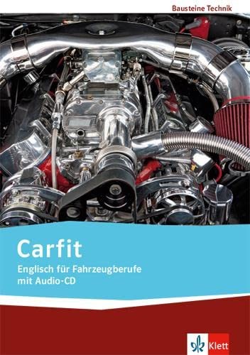 Carfit. Englisch für Fahrzeugberufe: Lehr-/Arbeitsbuch m (Broschüre) (UK IMPORT)