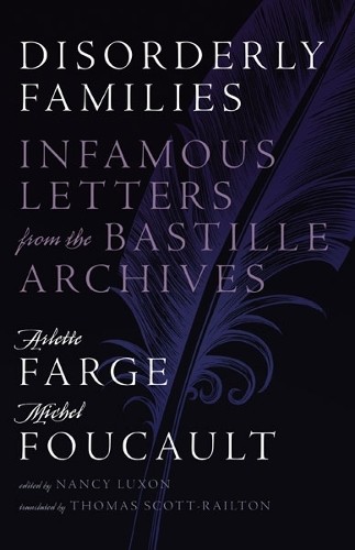 Michel Foucault Arlette Farge Disorderly Families (Paperback) (UK IMPORT)